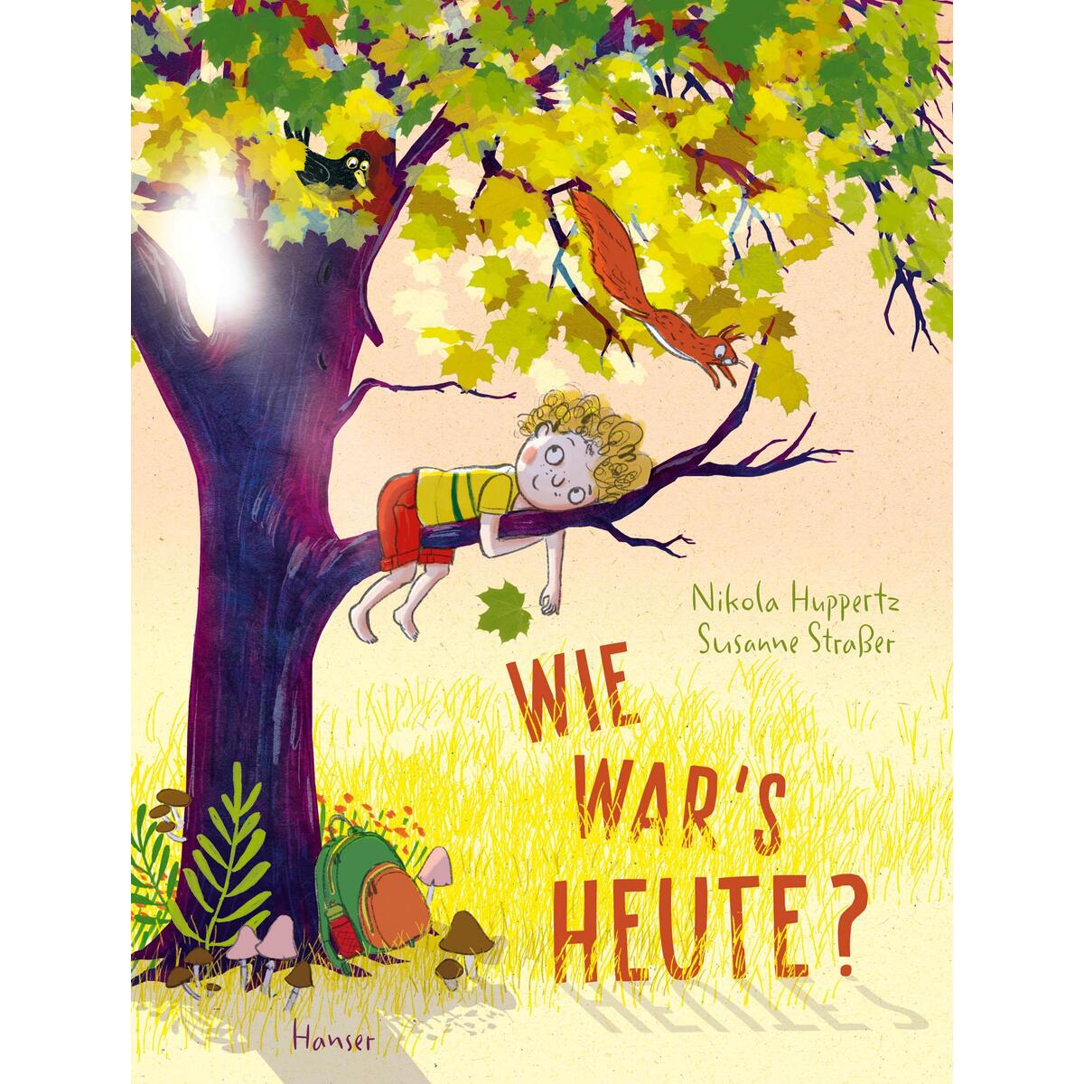 Wie war's heute? Wie war's heute? von Carl Hanser Verlag