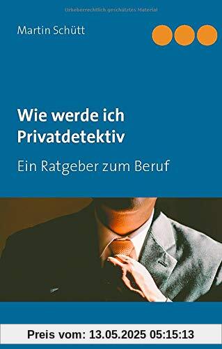 Wie werde ich Privatdetektiv