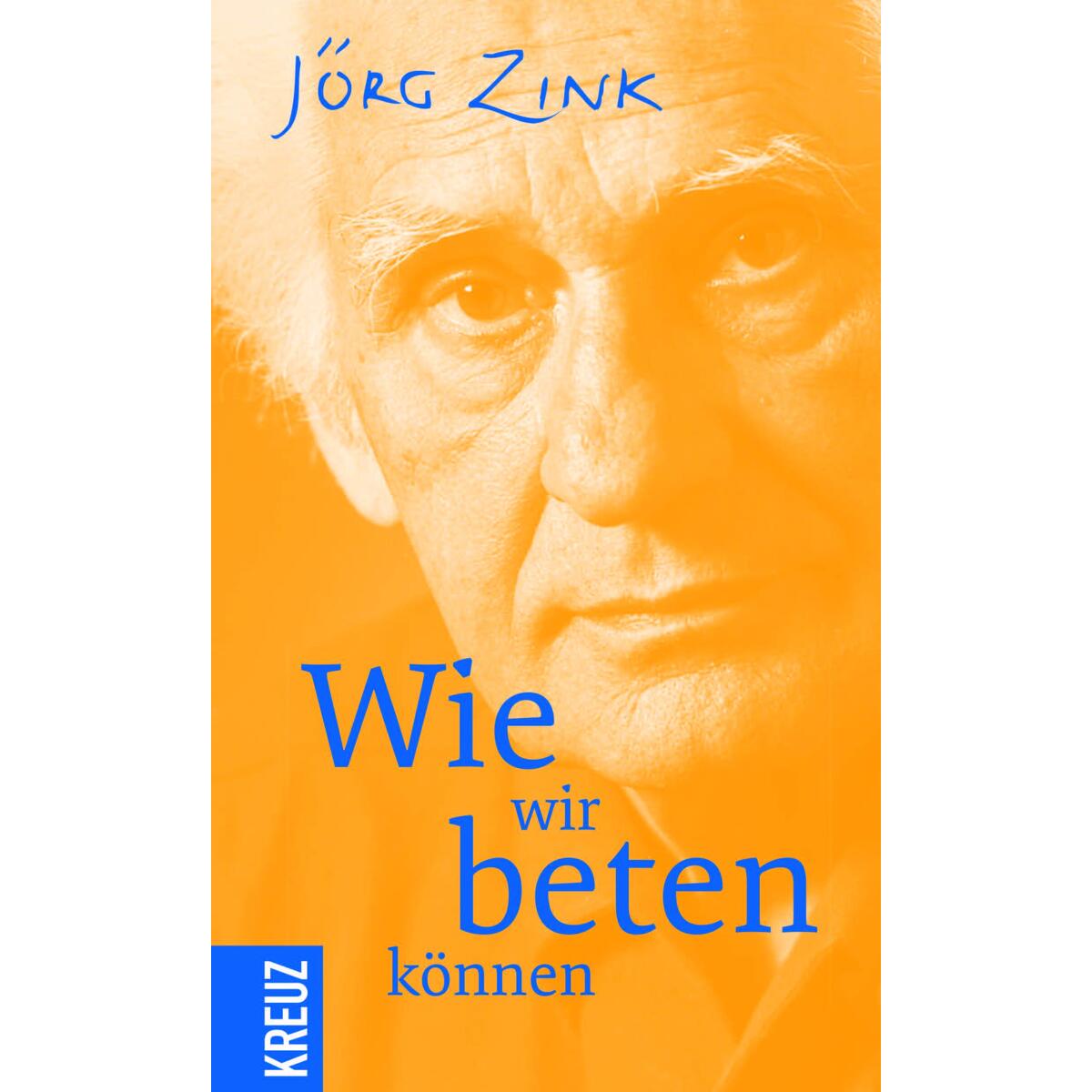 Wie wir beten können Wie wir beten können von Herder