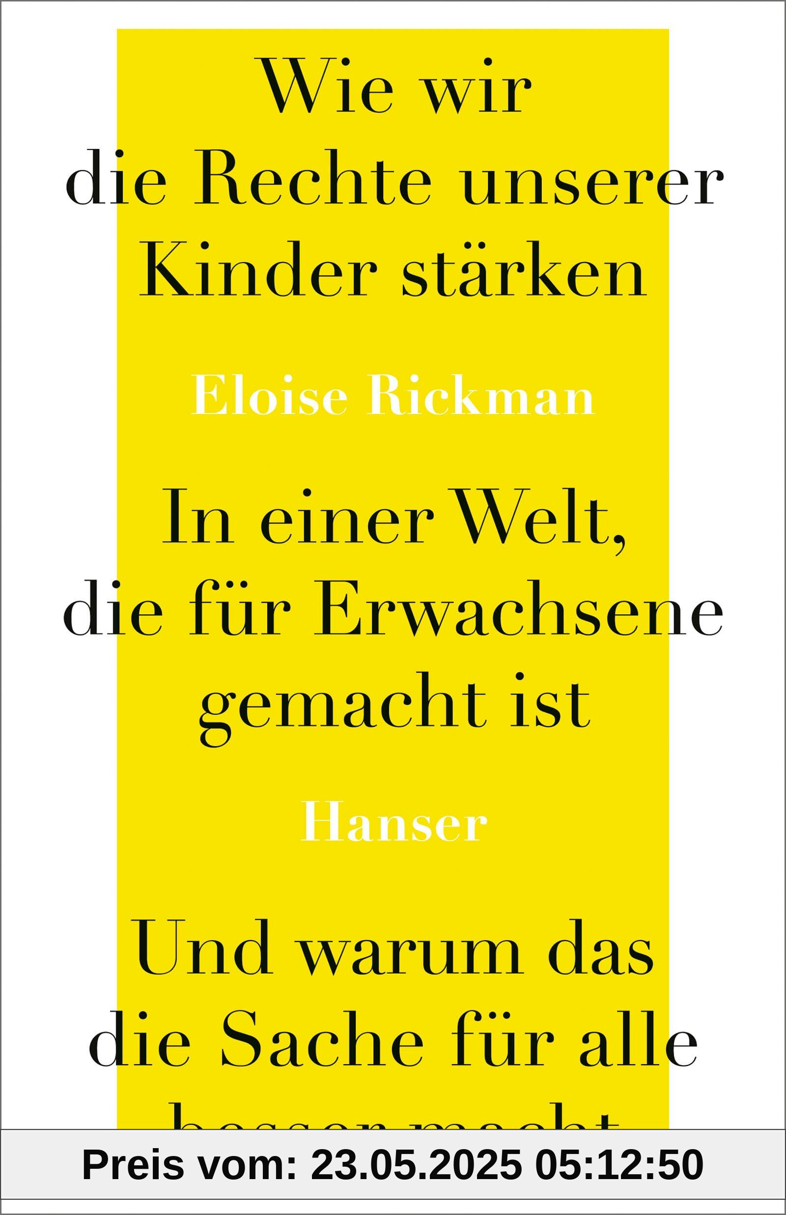 Wie wir die Rechte unserer Kinder stärken in einer Welt, die für Erwachsene gemacht ist, und warum das die Sache für alle besser macht Wie wir die Rechte unserer Kinder stärken in einer Welt, die für Erwachsene gemacht ist, und warum das die Sache für alle besser macht