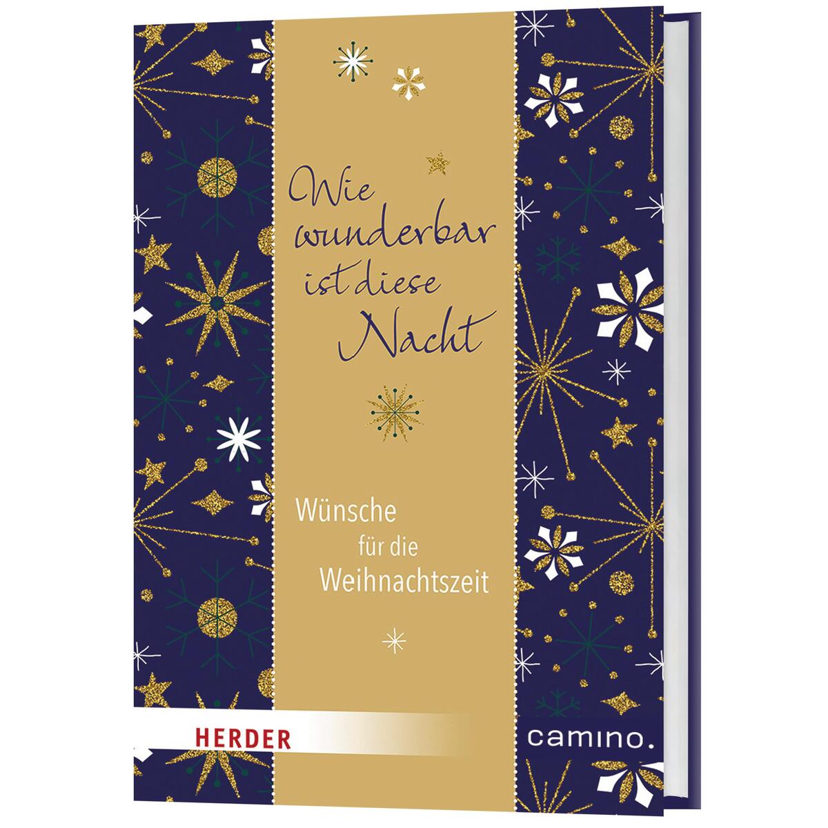 Wie wunderbar ist diese Nacht von Camino