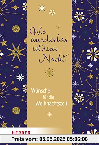 Wie wunderbar ist diese Nacht: Wünsche für die Weihnachtszeit