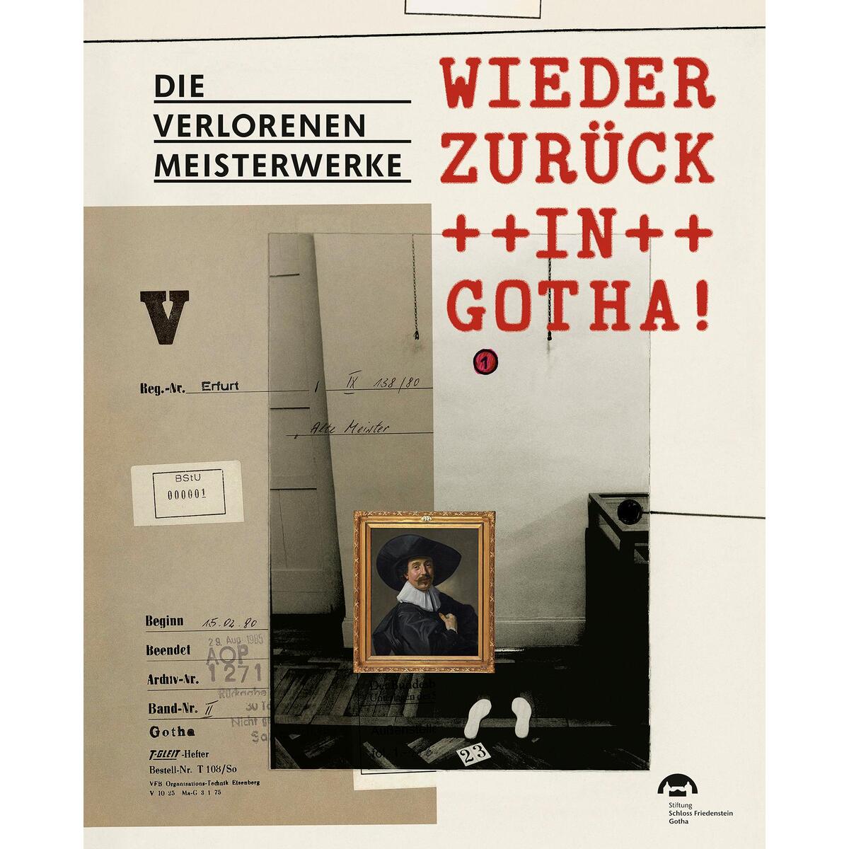 Wieder zurück in Gotha! von Imhof Verlag