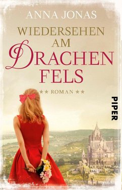 Wiedersehen am Drachenfels / Hotel Hohenstein Bd.3 von Piper