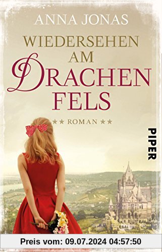 Wiedersehen am Drachenfels: Roman (Hotel Hohenstein, Band 3)