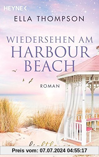 Wiedersehen am Harbour Beach: Roman (Die Lighthouse-Saga, Band 3)