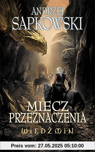 Wiedzmin Miecz przeznaczenia