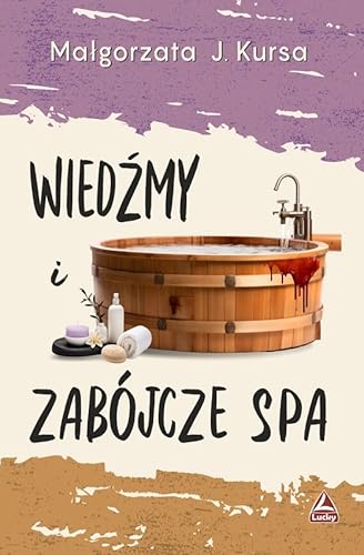 Wiedźmy i zabójcze spa von Lucky