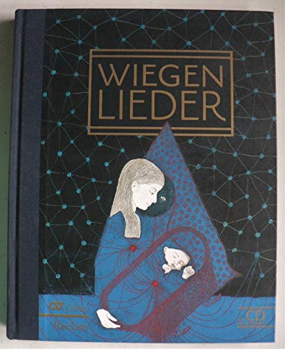 Wiegen-Lieder + CD Wiegen-Lieder + CD von Carus-Verlag Stuttgart