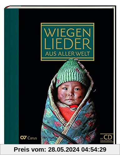 Wiegenlieder aus aller Welt / Lullabies of the World: Liederbuch inkl. Mitsing-CD