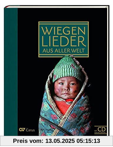 Wiegenlieder aus aller Welt / Lullabies of the World: Liederbuch inkl. Mitsing-CD Wiegenlieder aus aller Welt / Lullabies of the World: Liederbuch inkl. Mitsing-CD