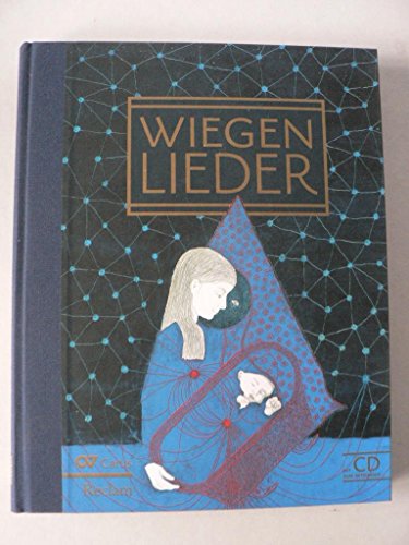 Wiegenlieder: Texte und Melodien mit Harmonien. Mit CD zum Mitsingen