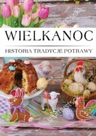 Wielkanoc historia tradycje potrawy Wielkanoc historia tradycje potrawy von Arti