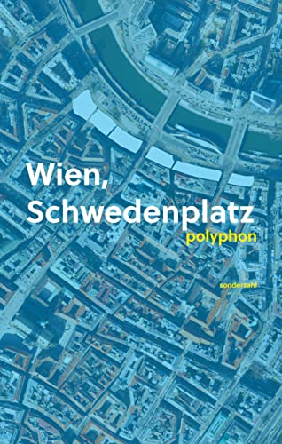 Wien, Schwedenplatz: polyphon von Sonderzahl