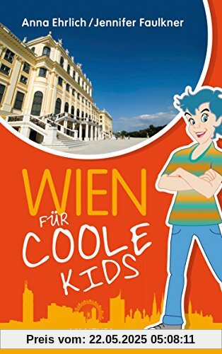 Wien für coole Kids