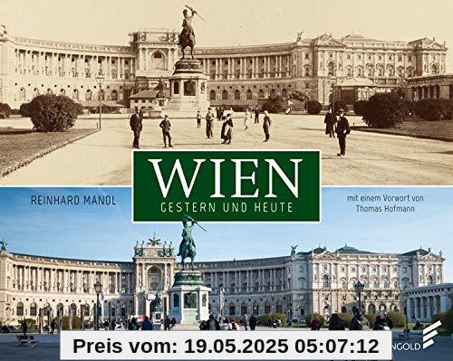Wien gestern und heute