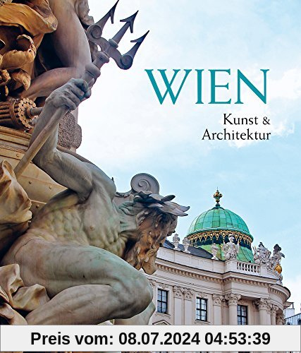 Wien: Kunst und Architektur