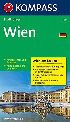 KOMPASS Stadtführer Wien: mit Sehenswertem und Infos von Kompass Karten GmbH