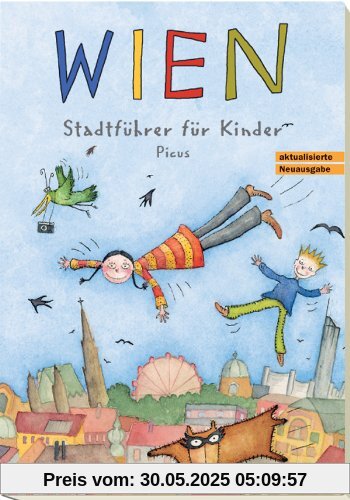 Wien. Stadtführer für Kinder