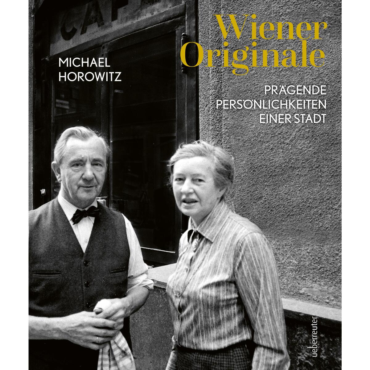 Wiener Originale von Ueberreuter, Carl Verlag