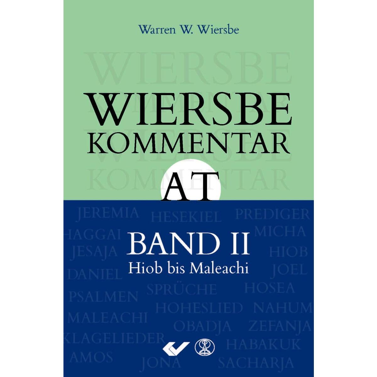 Wiersbe Kommentar zum Alten Testament, Band 2 Wiersbe Kommentar zum Alten Testament, Band 2 von Christliche Verlagsges.