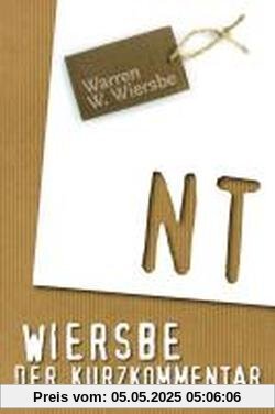 Wiersbe - Kurzkommentar zum NT