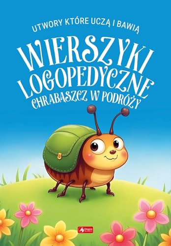 Wierszyki logopedyczne Chrabąszcz w podróży von Dragon