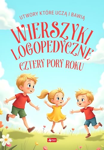 Wierszyki logopedyczne Cztery pory roku von Dragon