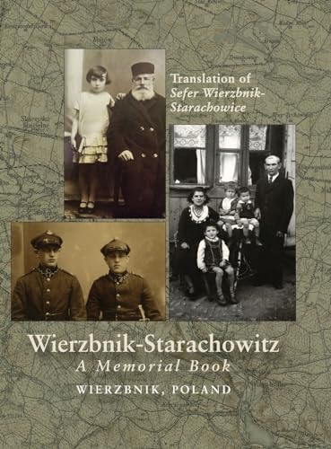 Wierzbnik-Starachowitz Memorial Book von JewishGen, Inc.
