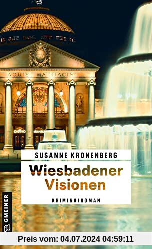 Wiesbadener Visionen: Norma Tanns zehnter Fall (Kriminalromane im GMEINER-Verlag)