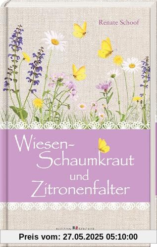 Wiesenschaumkraut und Zitronenfalter (Im Herzen jung)