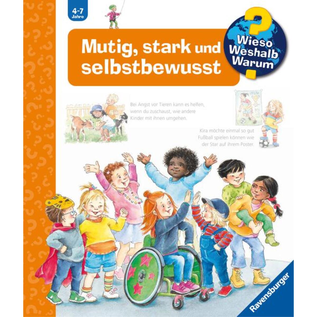 Wieso? Weshalb? Warum?, Band 51: Mutig, stark und selbstbewusst Wieso? Weshalb? Warum?, Band 51: Mutig, stark und selbstbewusst von Ravensburger Verlag