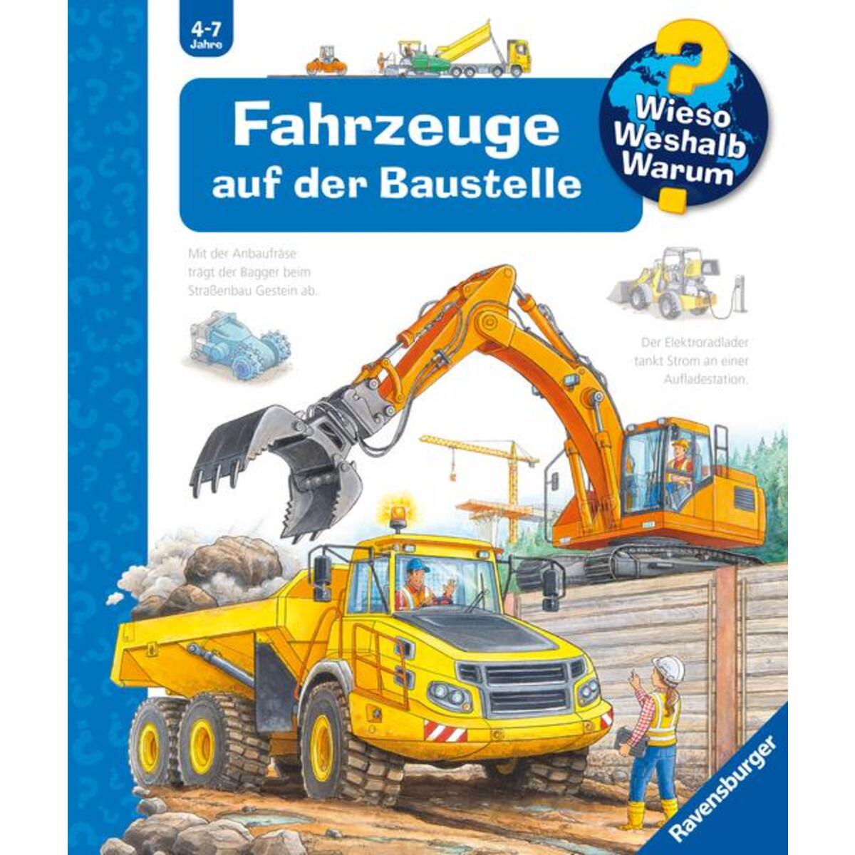 Wieso? Weshalb? Warum?, Band 7: Fahrzeuge auf der Baustelle von Ravensburger Verlag