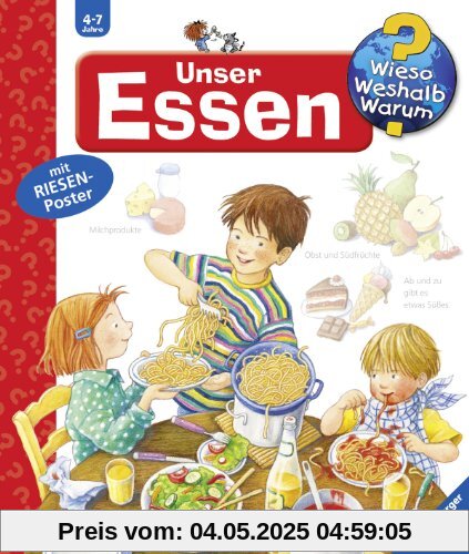 Wieso? Weshalb? Warum? 19: Wieso? Weshalb? Warum? 19: Unser Essen