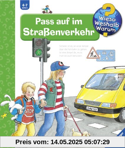 Wieso? Weshalb? Warum? 5: Pass auf im Straßenverkehr