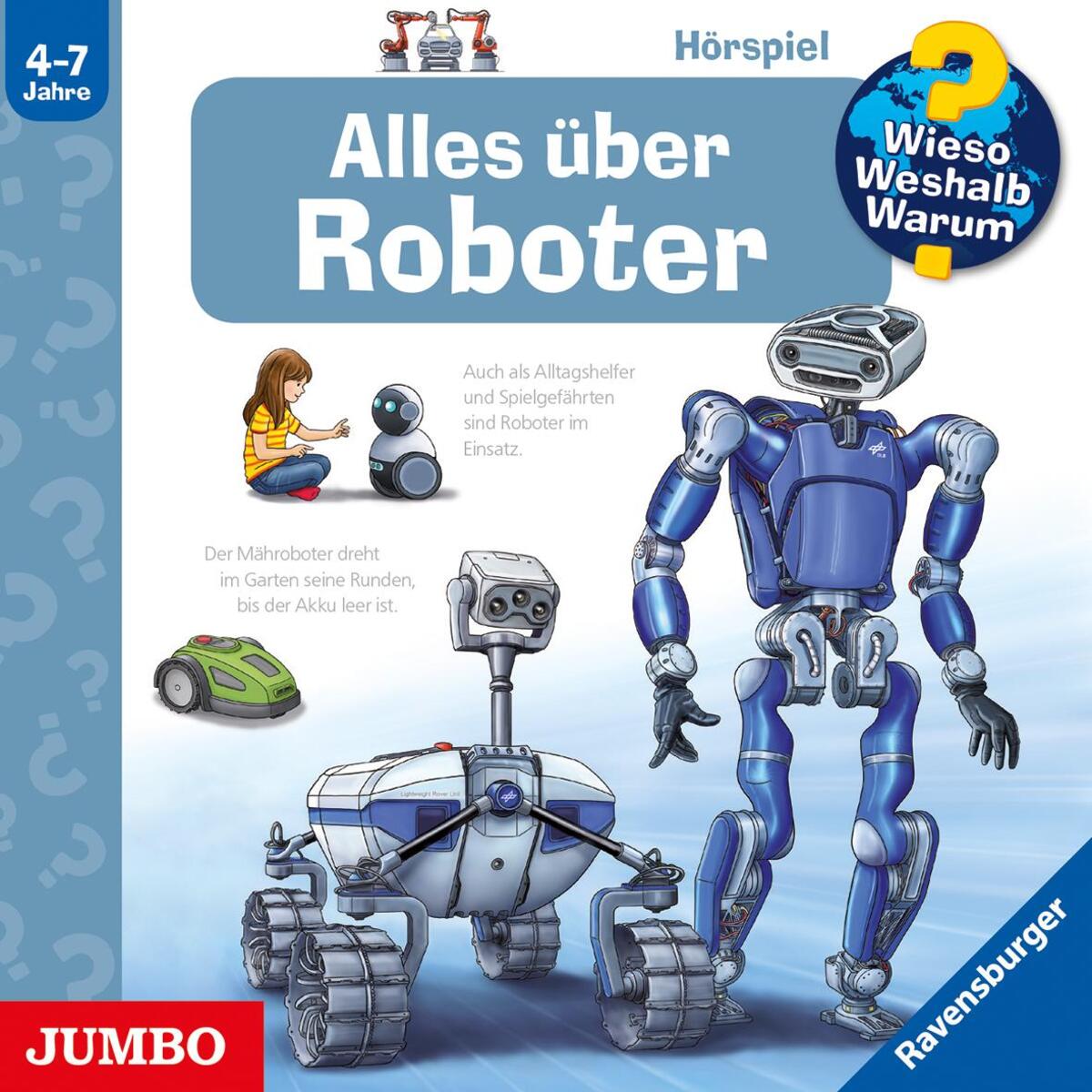 Wieso? Weshalb? Warum? Alles über Roboter von Jumbo Neue Medien + Verla