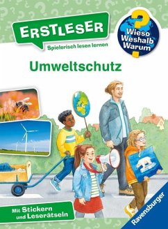 Umweltschutz / Wieso? Weshalb? Warum? - Erstleser Bd.13 von Ravensburger Verlag