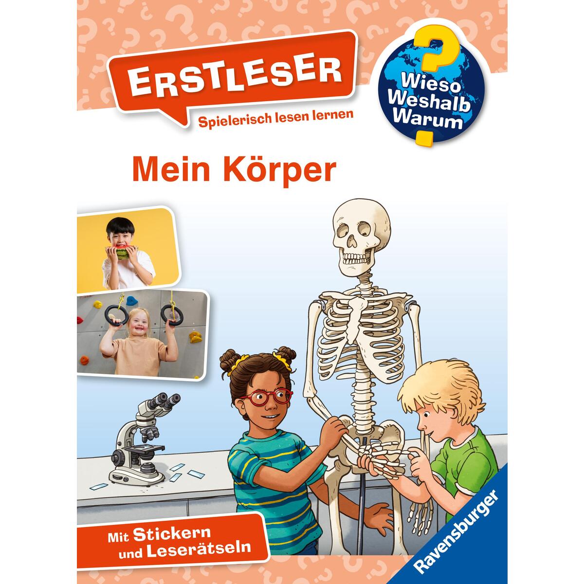 Wieso? Weshalb? Warum? Erstleser, Band 15 - Mein Körper von Ravensburger Verlag