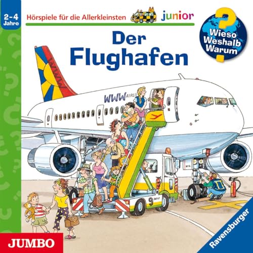 Wieso? Weshalb? Warum? - Junior. Der Flughafen