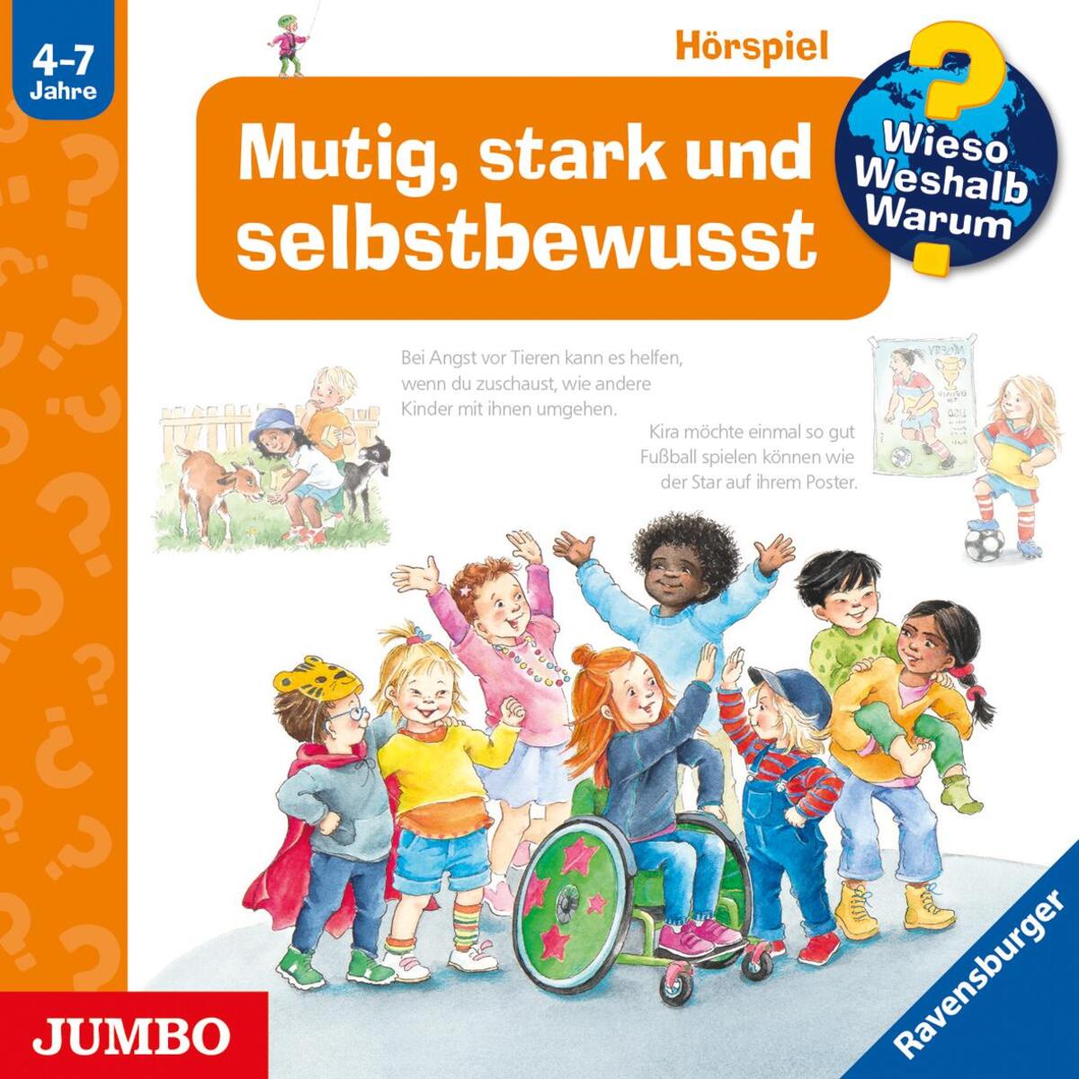 Wieso? Weshalb? Warum? Mutig, stark und selbstbewusst von Jumbo Neue Medien + Verla