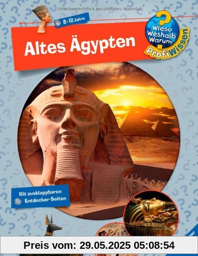 Wieso? Weshalb? Warum? - ProfiWissen 2: Altes Ägypten