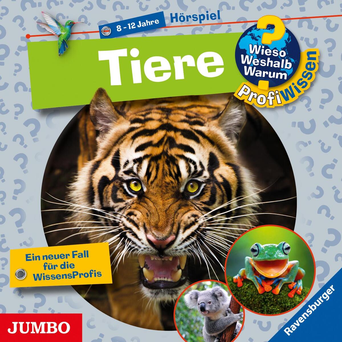 Wieso? Weshalb? Warum? ProfiWissen Tiere von Jumbo Neue Medien + Verla