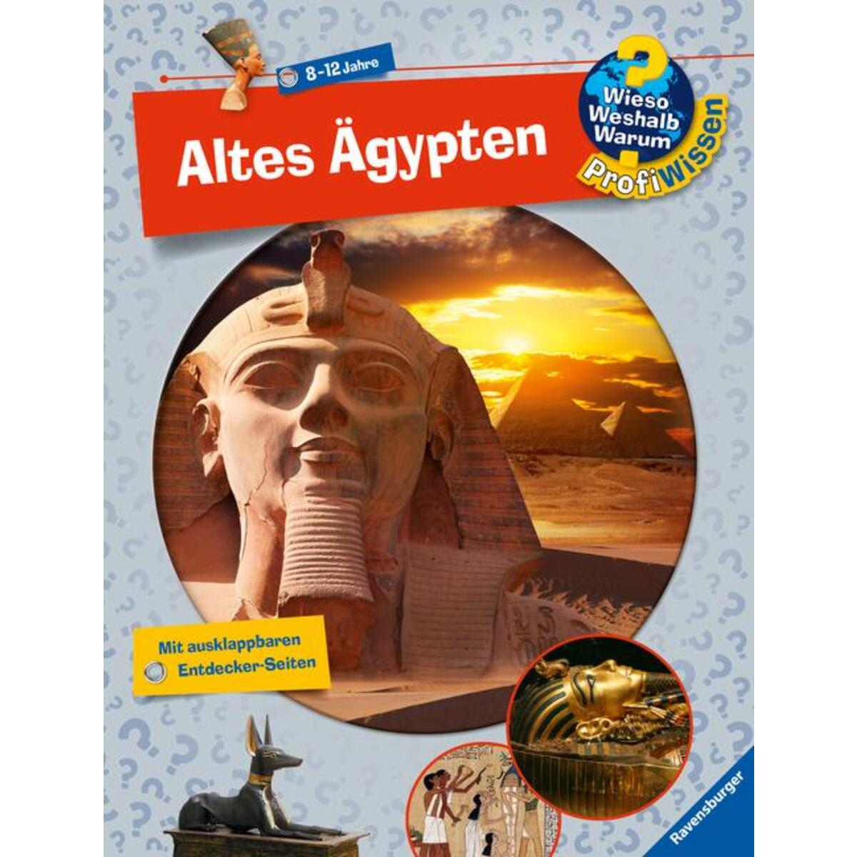 Wieso? Weshalb? Warum? ProfiWissen: Altes Ägypten (Band 2) von Ravensburger Verlag