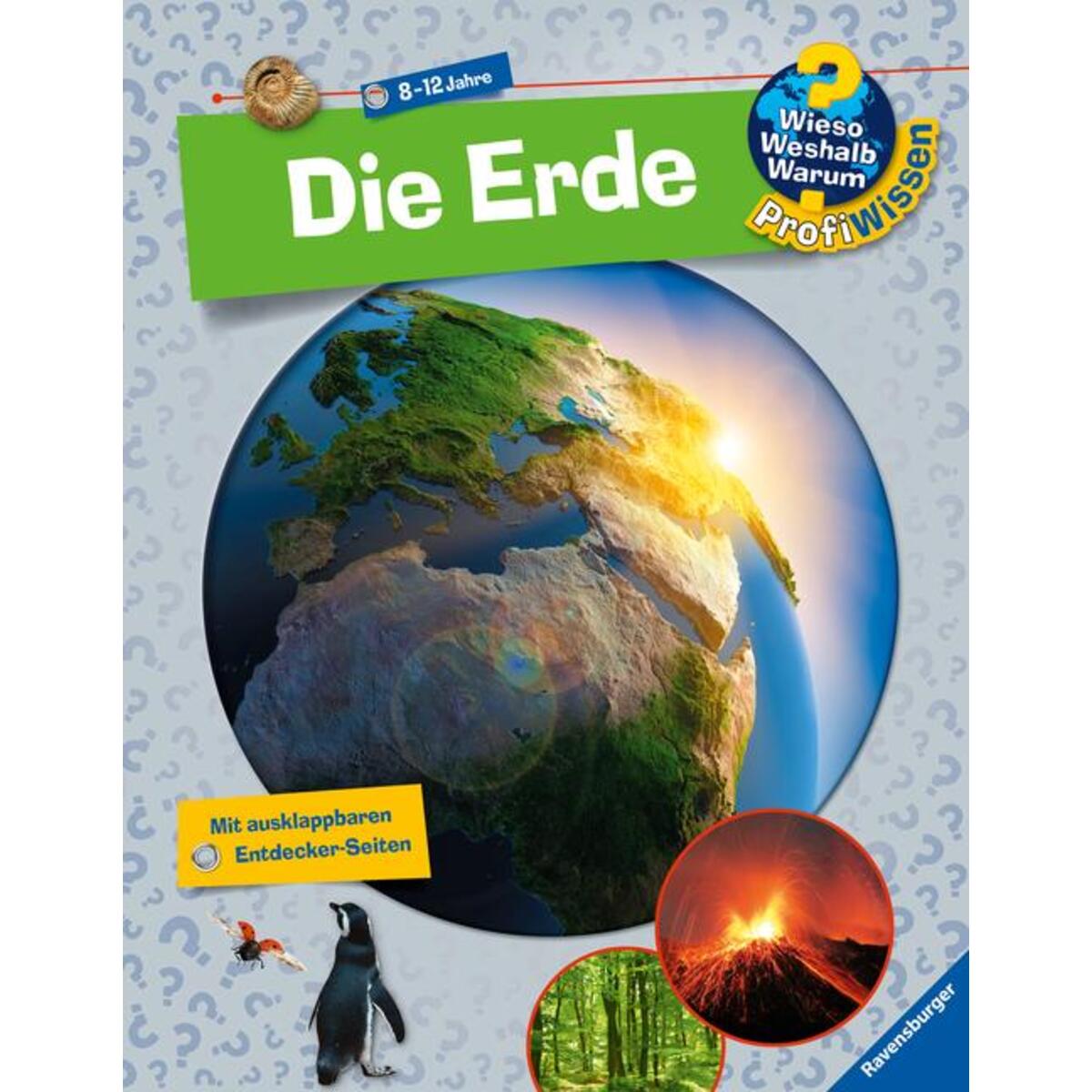 Wieso? Weshalb? Warum? ProfiWissen: Die Erde (Band 1) von Ravensburger Verlag