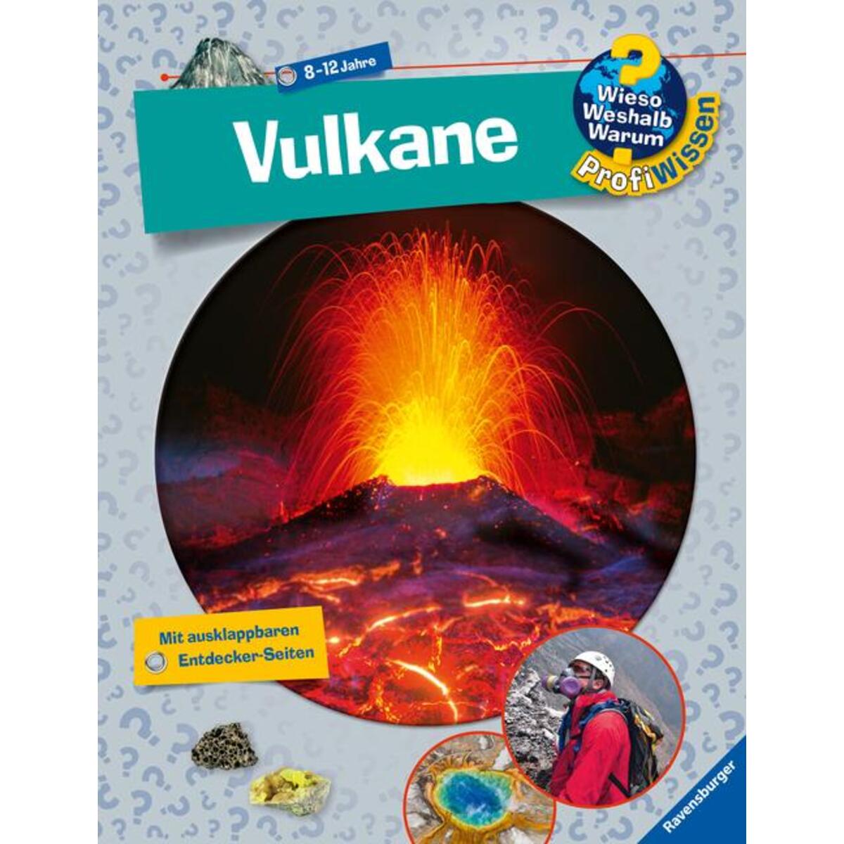 Wieso? Weshalb? Warum? ProfiWissen: Vulkane (Band 25) von Ravensburger Verlag