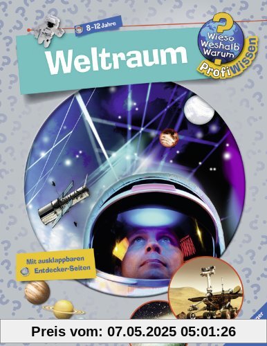 Wieso? Weshalb? Warum? - Profiwissen 6: Weltraum