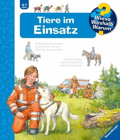 Tiere im Einsatz / Wieso? Weshalb? Warum? Bd.16 von Ravensburger Verlag