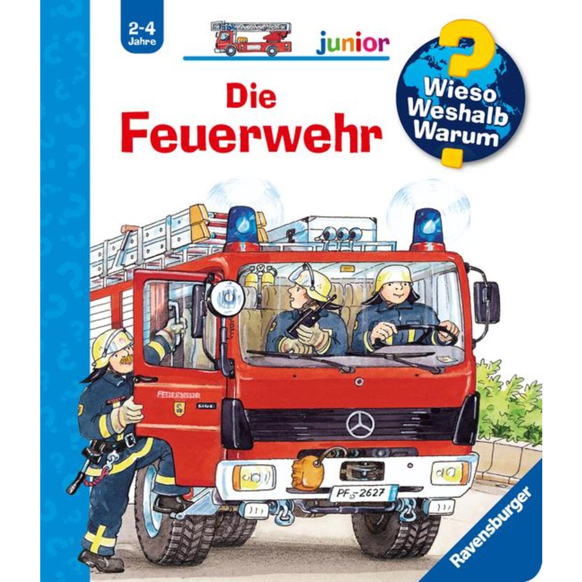 Wieso? Weshalb? Warum? junior, Band 2: Die Feuerwehr von Ravensburger Verlag