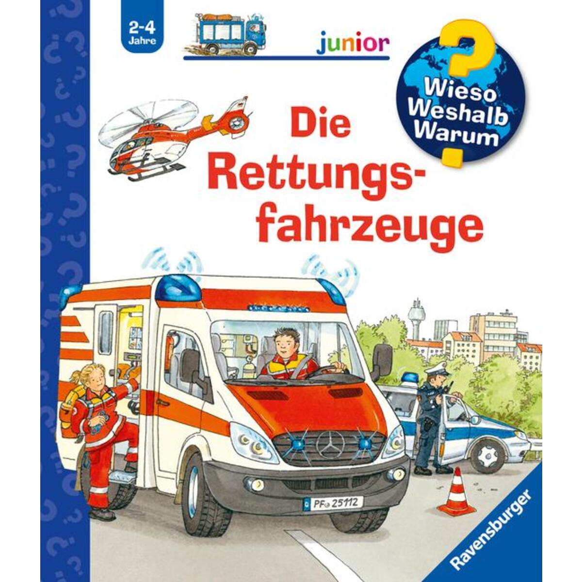 Wieso? Weshalb? Warum? junior, Band 23: Die Rettungsfahrzeuge von Ravensburger Verlag