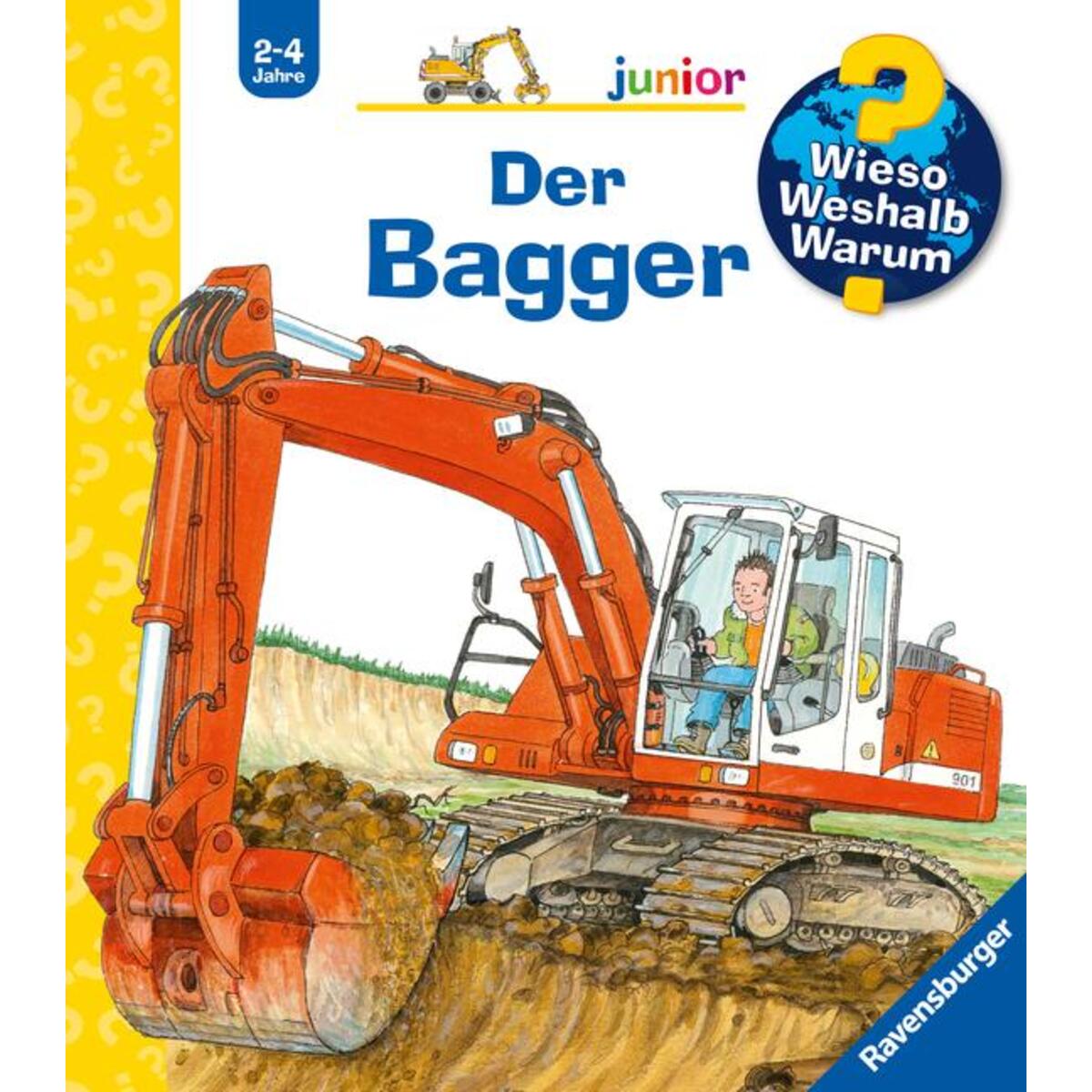 Wieso? Weshalb? Warum? junior, Band 38: Der Bagger von Ravensburger Verlag